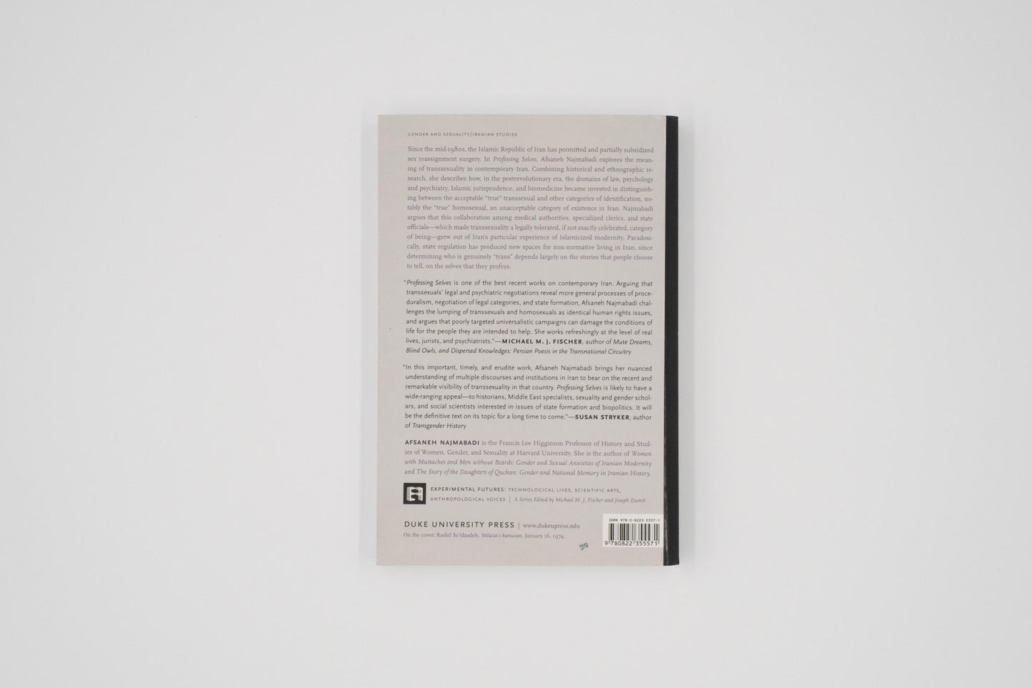 Professing Selves: Transsexuality and Same-Sex Desire in Contemporary Iran / Afsaneh Najmabadi