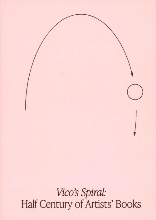Vico's Spiral: Half Century of Artists' Books