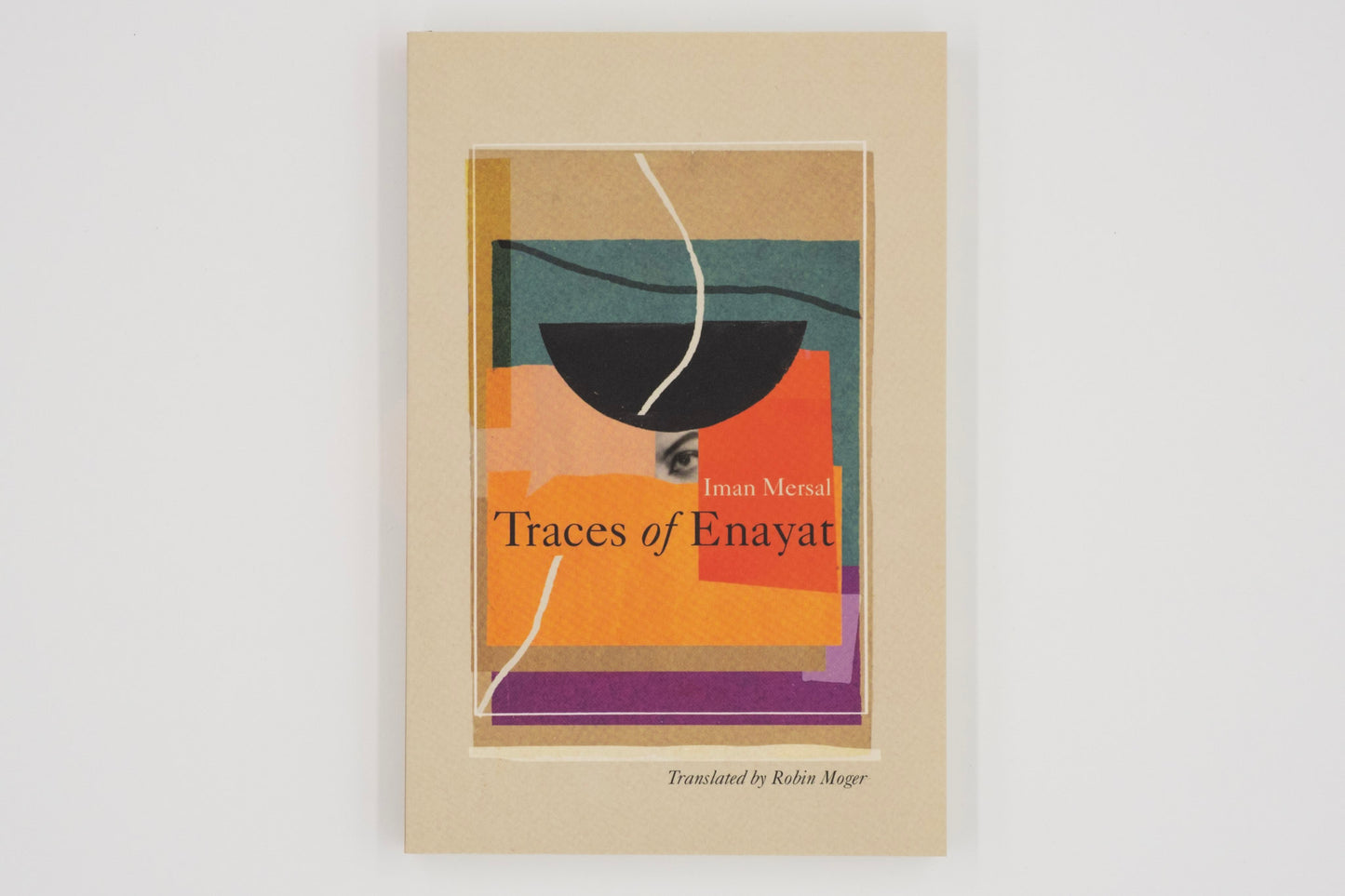 Traces of Enayat / Iman Mersal