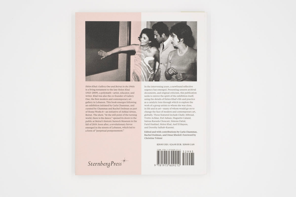 Helen Khal: Gallery One and Beirut in the 1960s | Carla Chammas, Rachel Dedman, Omar Kholeif, eds.