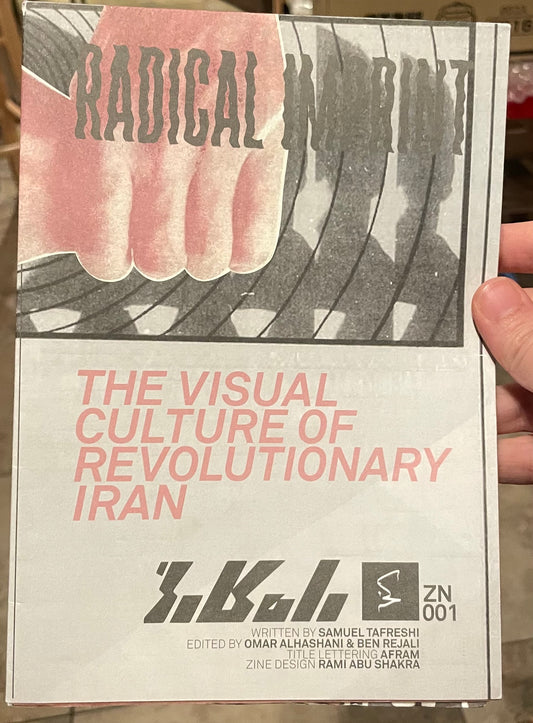 The Visual Culture of Revolutionary Iran