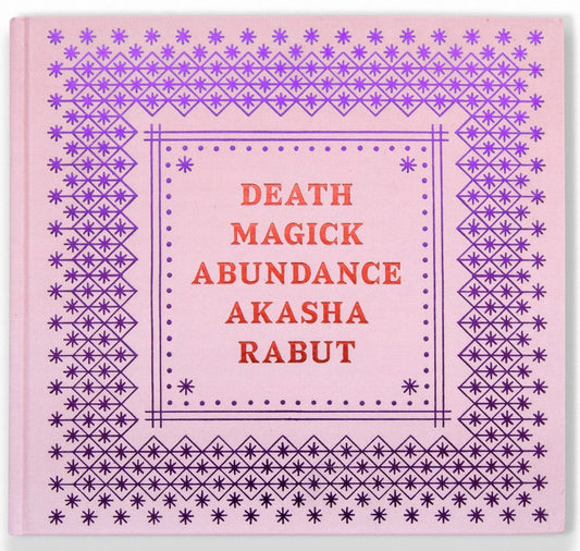 Death Magick Abundance / Akasha Rabut