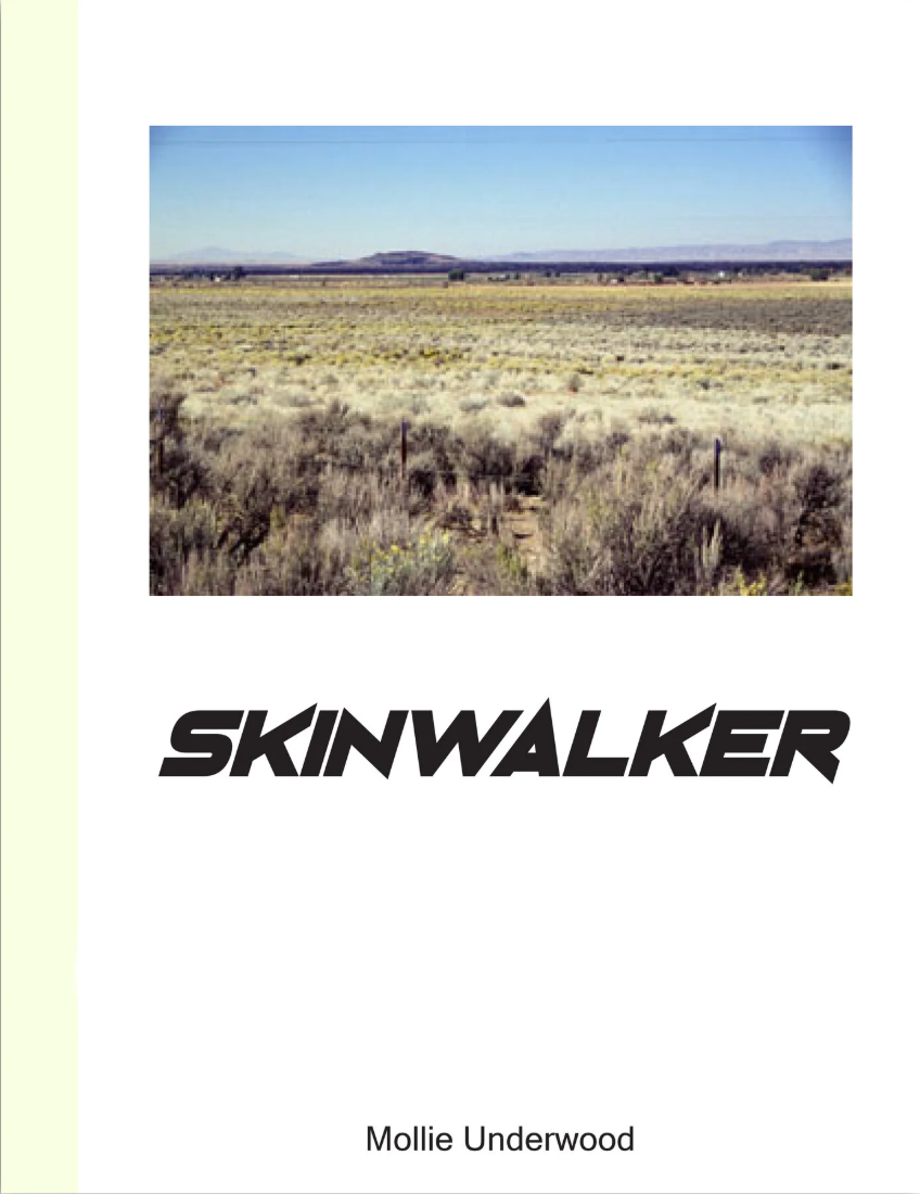 High Strangeness: Skinwalker – Mollie Underwood