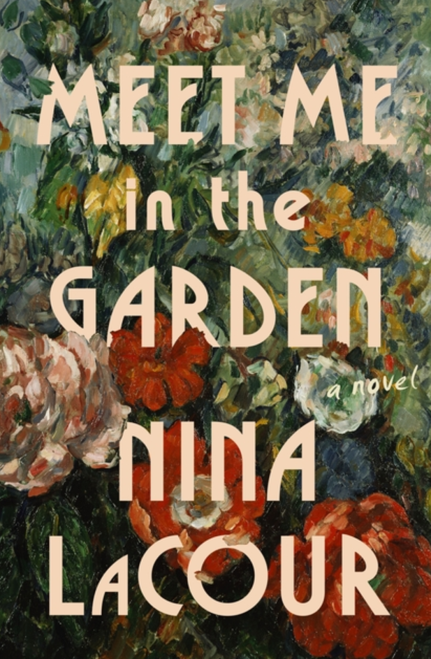 Meet Me in the Garden / Nina Lacour